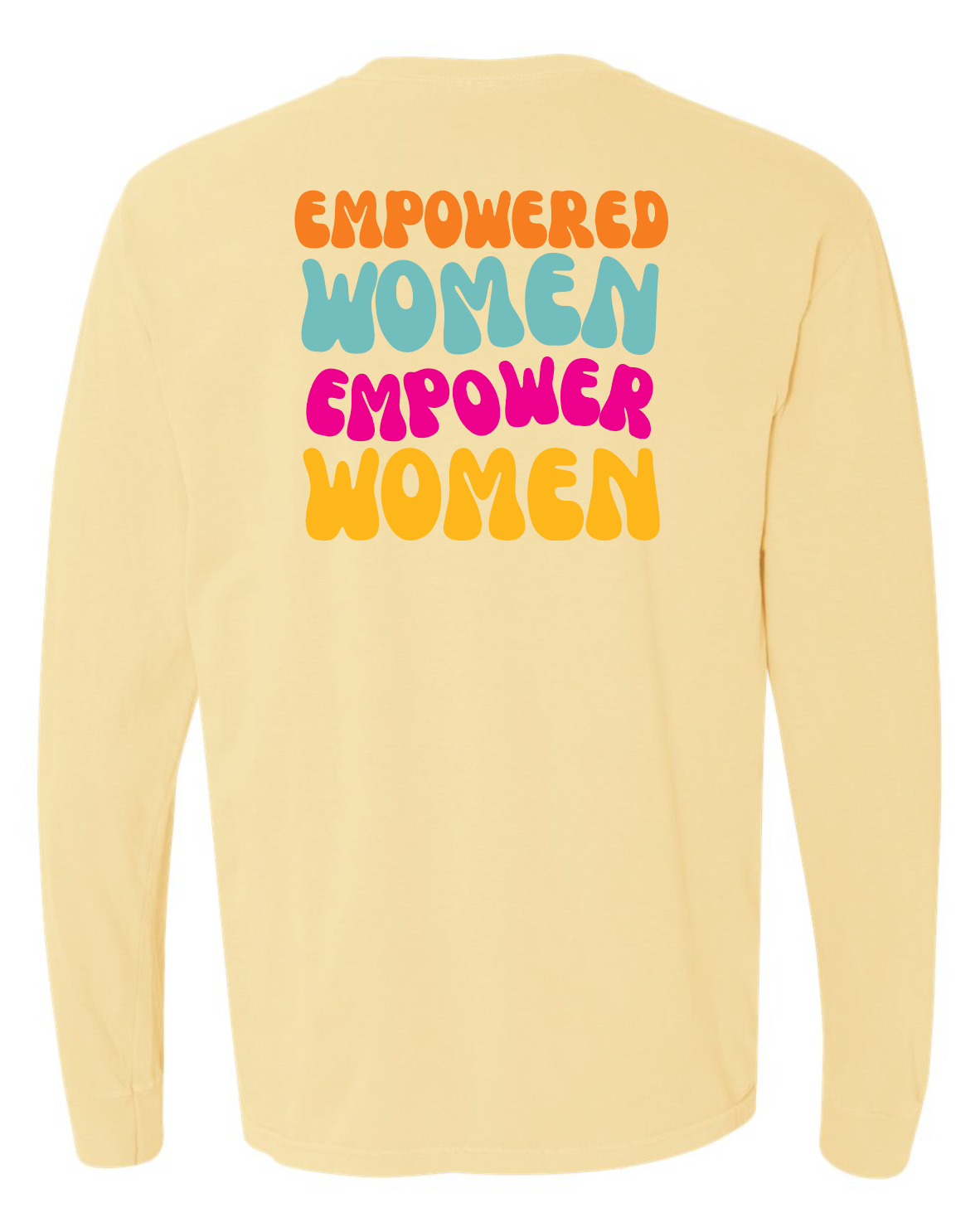 Empowered Women Long Sleeve